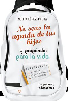 Aviat gaudirem de la conferència de Noelia López Cheda, escriptora del llibre: «No seas la agenda de tus hijos»